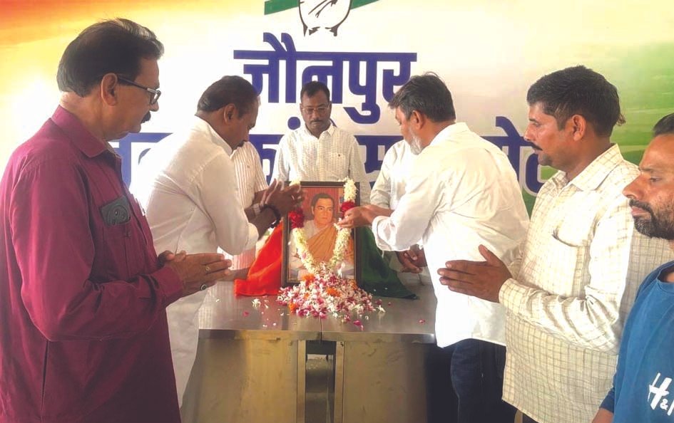 जौनपुर में राजीव गांधी जयंती पर कांग्रेसियों ने किया नमन, सद्भावना दिवस के रूप में मनाई जयंती